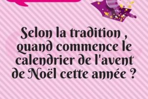 L’avent de Noël et son calendrier